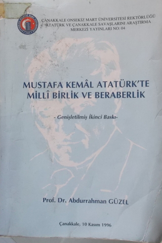 Mustafa Kemal Atatürk'te Milli Birlik ve Beraberlik Abdurrahman Güzel