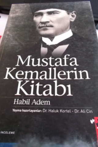 Mustafa Kemallerin Kitabı Habil Adem