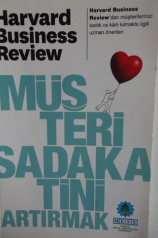 Müşteri Sadakatini Artırmak