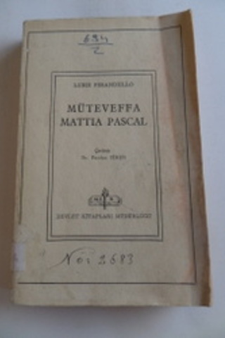 Müteveffa Mattia Pascal Luigi Pirandello