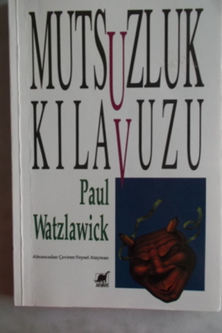 Mutluluk Kılavuzu Paul Watzlawick