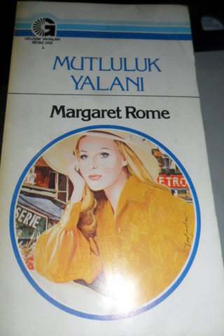 Mutluluk Yalanı - 4