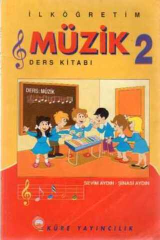 2. Sınıf Müzik Ders Kitabı Sevim Aydın