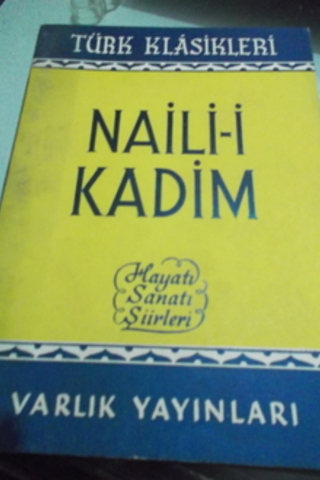 Naili-i Kadim Hayatı Sanatı Şiirleri