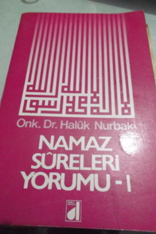 Namaz Sureleri Yorumu I Haluk Nurbaki