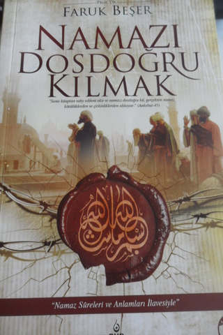 Namazı Dosdoğru Kılmak Faruk Beşer