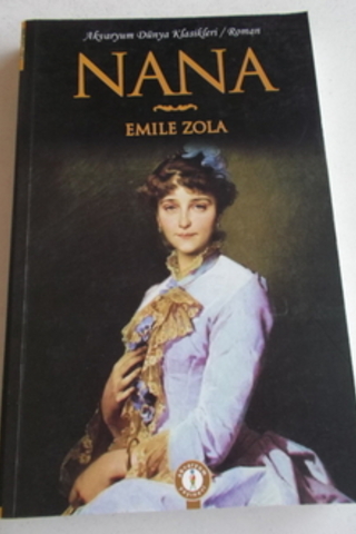 Nana Emile Zola