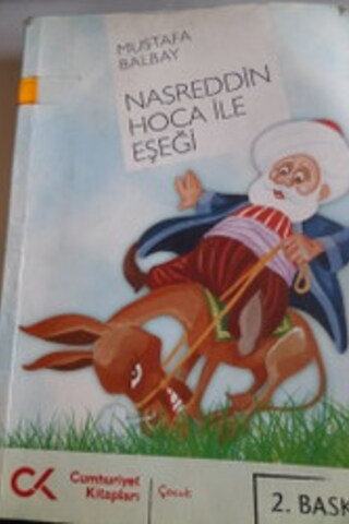Nasreddin Hoca İle Eşeği Mustafa Balbay