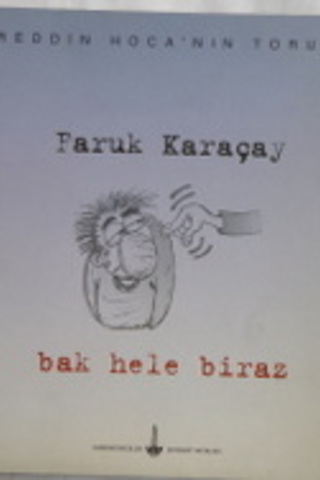 Nasreddin Hoca'nın Torunları Faruk Karaçay