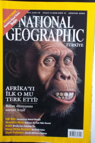 National Geographic 2002 / Ağustos - Afrika'yı İlk O mu Terk Etti ?