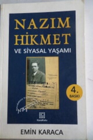 Nazım Hikmet ve Siyasal Yaşamı Emin Karaca