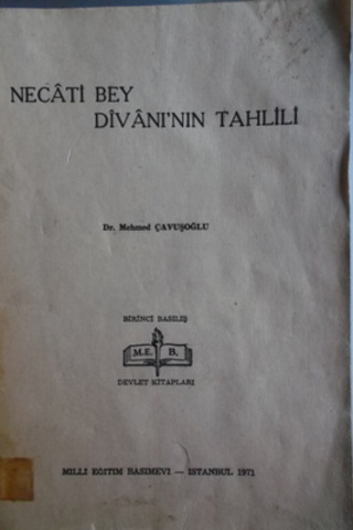 Necati Bey Divanı'nın Tahlili Mehmed Çavuşoğlu
