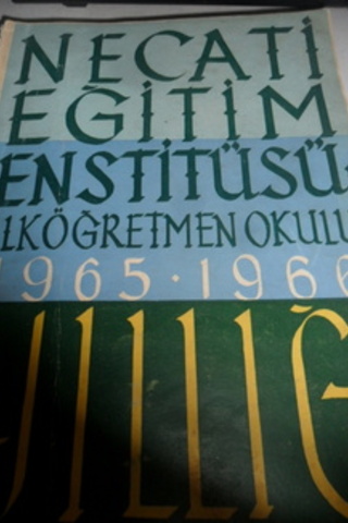 Necati Eğitim Enstitüsü İlköğretmen Okulu 1965-1966 Yıllığı