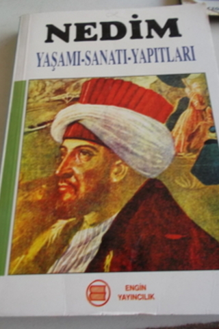Nedim Yaşamı Sanatı Yapıtları