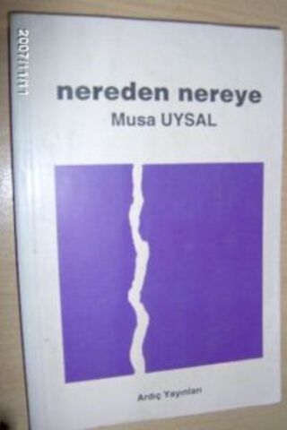 Nereden Nereye Musa Uysal