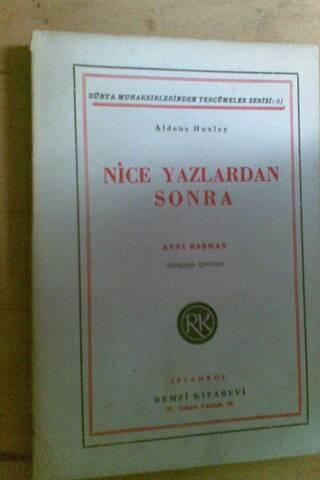 Nice Yazlardan Sonra Aldous Huxley