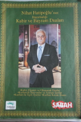 Nihat Hatiboğlu'nun Hazırladığı Kabir ve Bayram Dualaro
