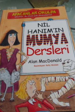 Afacanlar Okulda - Nil Hanım'ın Mumya Dersleri Alan Macdonald