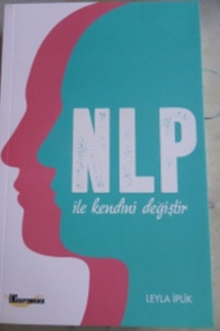 NLP İle Kendini Değiştir Leyla İplik