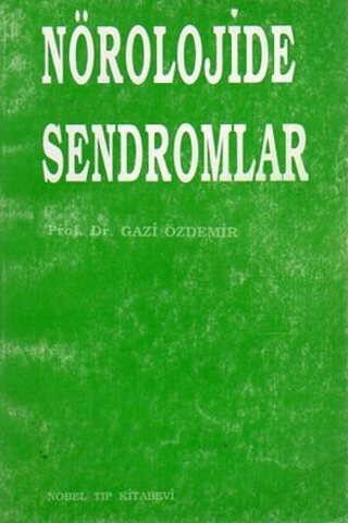 Nörolojide Sendromlar Gazi Özdemir