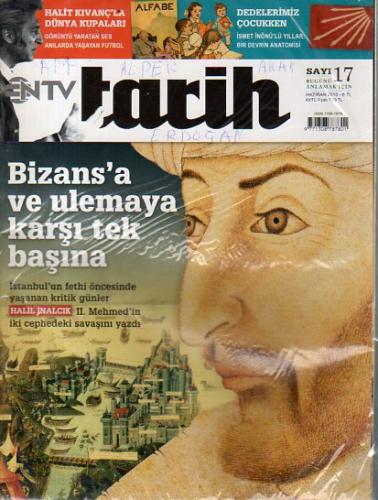 NTV Tarih 2010 / 17 - Bizans'a ve Ulemaya Karşı Tek Başına