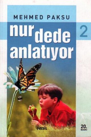 Nur Dede Anlatıyor 2 Mehmed Paksu