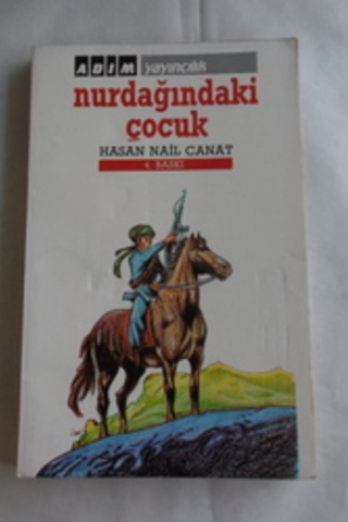 Nurdağındaki Çocuk Hasan Nail Canat
