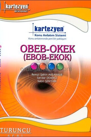 OBEB - OKEK ( Ebob-Ekok ) Remzi Şahin Aksankur