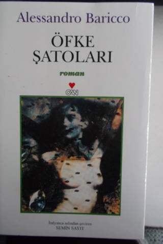 Öfke Şatoları Alessandro Baricco