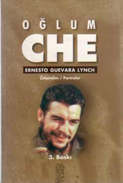 Oğlum Che Ernesto Guevara Lynch