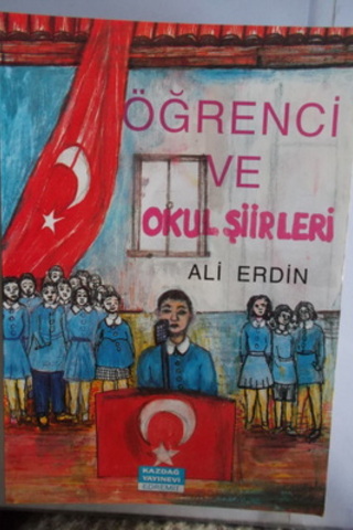 Öğrenci ve Okul Şiirleri Ali Erdin