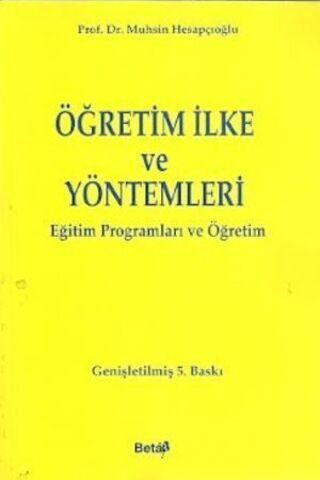 Öğretim İlke ve Yöntemleri (Eğitim Programları ve Öğretim) Muhsin Hesa