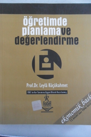 Öğretimde Planlama Ve Değerlendirme Prof. Dr. Leyla Küçükahmet