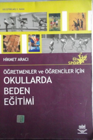 Öğretmenler ve Öğrenciler İçin Okullarda Beden Eğitimi Hikmet Aracı