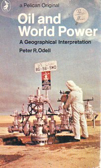 Oil And World Power Peter R. Odell
