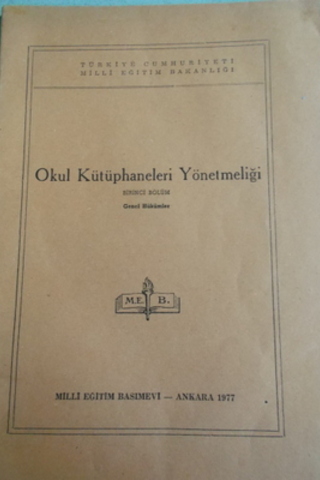 Okul Kütüphaneleri Yönetmeliği