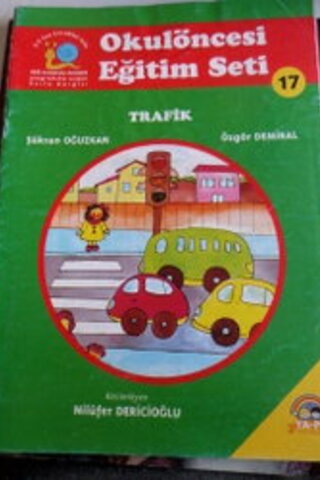 Okul Öcesi Eğirim Seti Sayı 17 Trafik