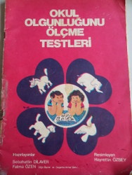 Okul Olgunluğunu Ölçme Testleri