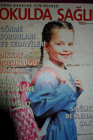 Okulda Sağlık Dergisi / 2002