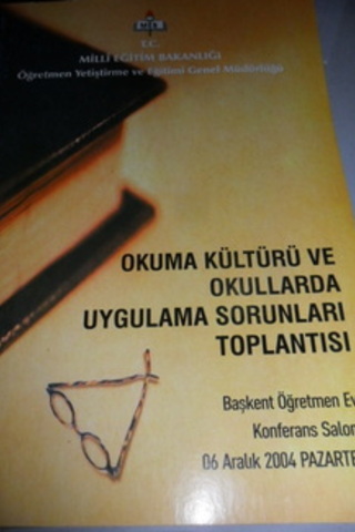 Okuma Kültürü ve Okullarda Uygulama Sorunları Toplantısı