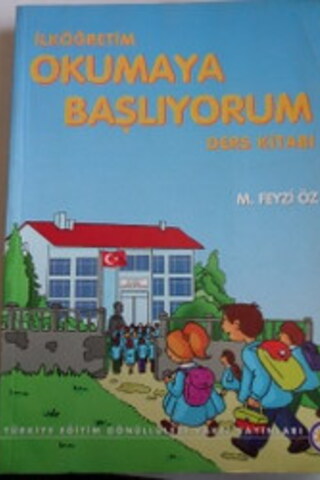 Okumaya Başlıyorum Ders Kitabı M. Feyzi Öz