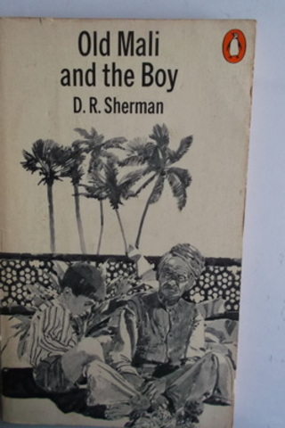 Old Mali And The Boy D. R. Sherman