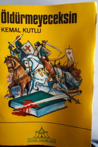 Öldürmeyeceksin Kemal Kutlu