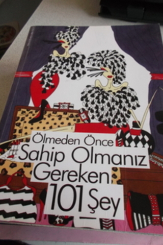 Ölmeden Önce Sahip Olmanız Gereken 101 Şey