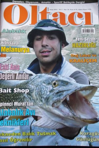 Oltacı 2013 / 26 Dereden, Okyanusa...Amatör-Sportif Balıkçılık Dergisi
