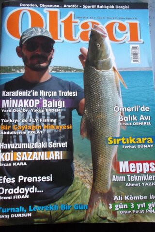 Oltacı 2013/32 / Dereden, Okyanusa...Amatör-Sportif Balıkçılık Dergisi
