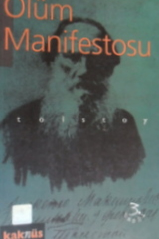 Ölüm Manifestosu Lev Nikolayeviç Tolstoy