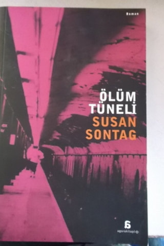 Ölüm Tüneli Susan Sontag
