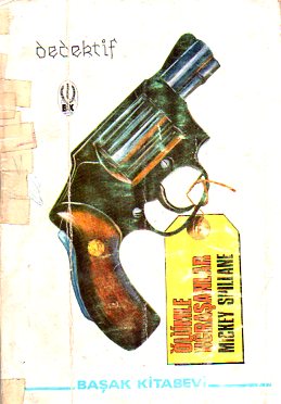 Ölümle Uğraşanlar Mickey Spillane