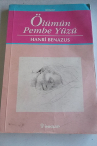 Ölümün Pembe Yüzü Hanri Benazus